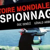 Voir la vidéo de Histoire mondiale de l&#039;espionnage